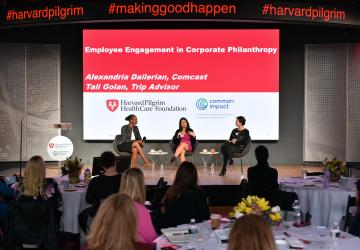 Harvard Pilgrim Health Care Foundation and Common Impact Present the Third Annual Making Good Happen at Work Conference